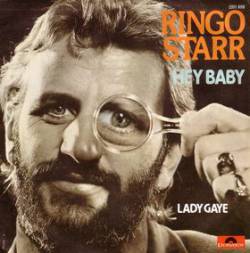 Ringo Starr : Hey! Baby